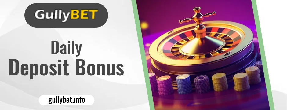 Daily Deposit Bonus