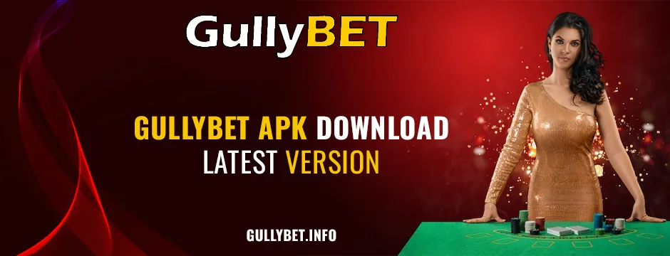 gullybet apk download latest version 