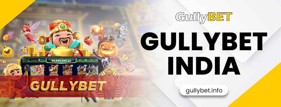 Gullybet India